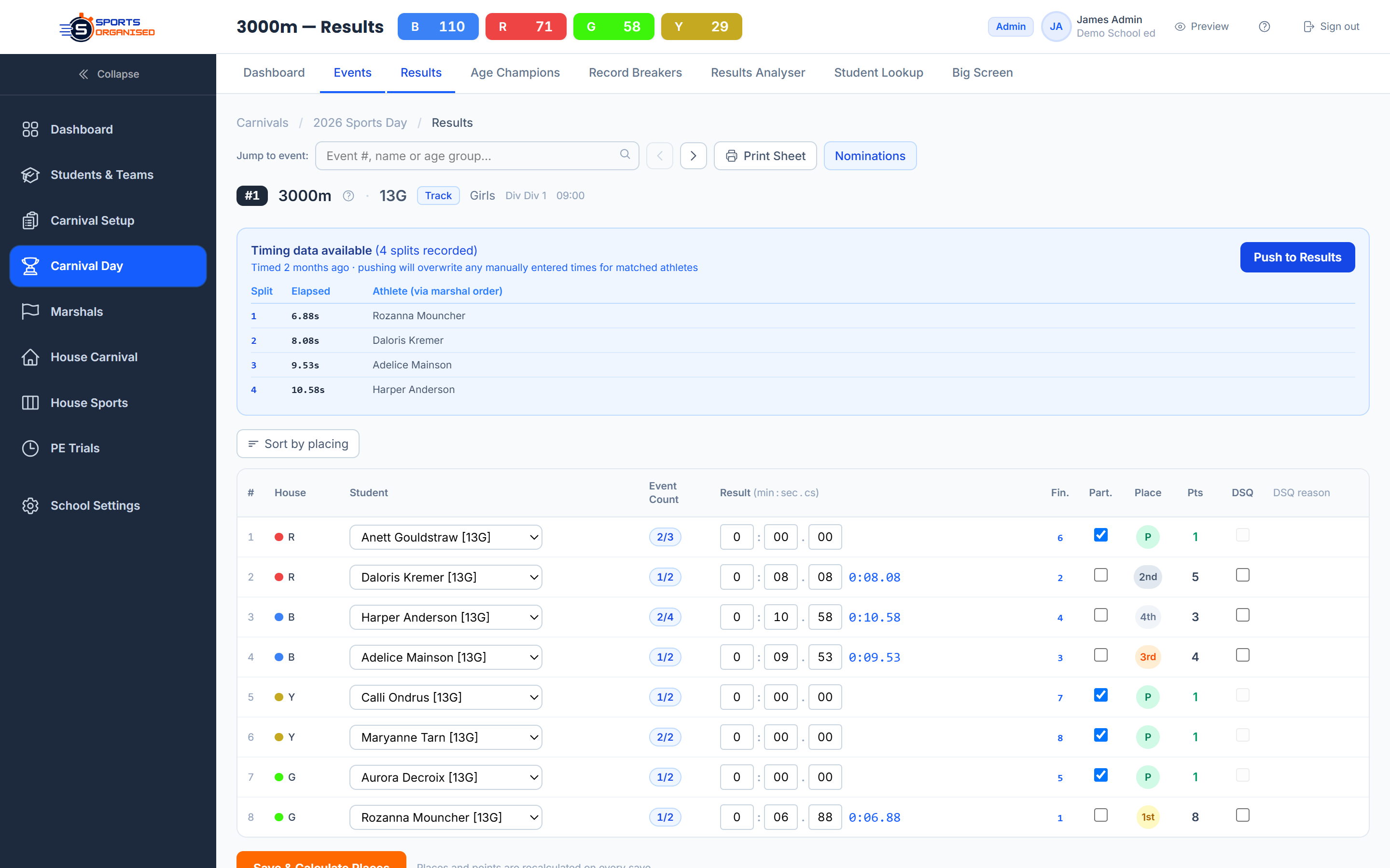 Carnival results entry — times, auto-assigned places, points and DSQ with the live house tally on top